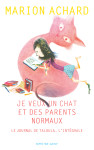 Je veux un chat et des parents normaux ! - le journal de taloula