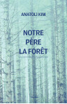 Notre pere la foret