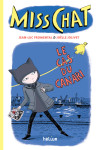 Miss chat tome 1 - le cas du canari