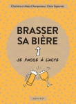 Brasser sa biere en amateur