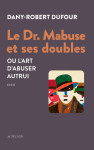 Dans la tete de mabuse