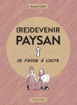 (re)devenir paysan