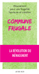 Commune frugale - la revolution du menagement