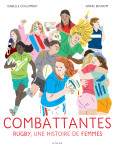 Combattantes (les filles du rugby)