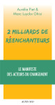 2 milliards de reechanteurs