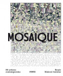 Mosaique - 80 artistes