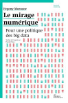 Le mirage numerique