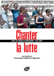 Chanter la lutte - actes du colloque de montpellier - mars 2015