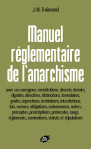 Manuel reglementaire de l anarchisme