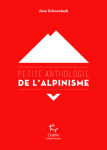 Petite anthologie de l'alpinisme