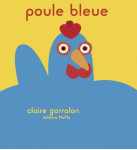 La poule bleue