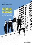 Pour maman - memoires d'un degun