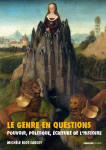 Genre en questions. pouvoir, politique, ecr iture de l'histoire (recueil d'articles) (l