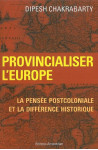 Provincialiser l'europe