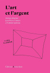 Art et l'argent (l')