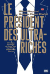 Le president des ultra-riches