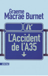 L'accident de l'a35