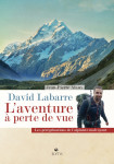 David labarre l'aventure a perte de vue - les folles peregri