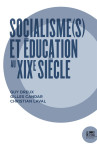 Socialismes et educations au xixe siecle