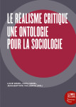 Le realisme critique - une ontologie pour la sociologie