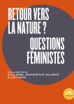 Retour vers la nature ? questions feministes