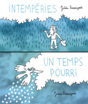 Intemperies / un temps pourri