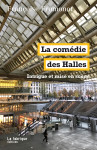 La comedie des halles