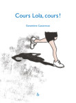 Cours lola, cours !