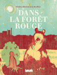 Dans la foret rouge