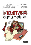 Internet et la vraie vie