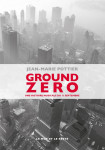 Ground zero - une histoire musicale du 11 septembre