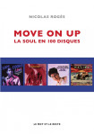 Move on up - la soul en 100 disques