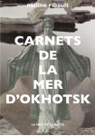 Carnets de la mer d'okhotsk