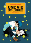 Une vie dans les marges 1