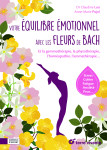 Equilibre emotionnel avec les fleurs de bach (votre)