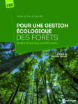 Vivre avec nos forets - petit guide de sylviculture ecosystemique