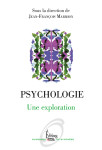 Psychologie. une exploration