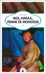 Moi, naraa, femme de mongolie