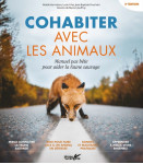 Cohabiter avec les animaux - manuel pas bete pour aider la f