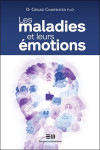 Les maladies et leurs émotions