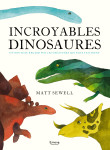 Incroyables dinosaures