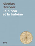 Le hibou et la baleine