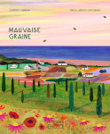 Mauvaise graine