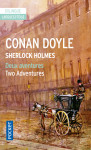 Sherlock holmes - deux aventures / two adventures