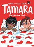 Tamara - tome 7 - ma première fois