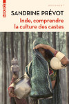 Inde, comprendre la culture des castes