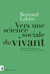 Vers une science sociale du vivant - questions et avant-propos de laure flandrin et francis sanseigne