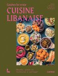 Goûtez la vraie cuisine libanaise 