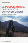 Le peuple kurde, clé de voûte du moyen-orient