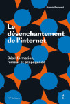 Le désenchantement de l'internet